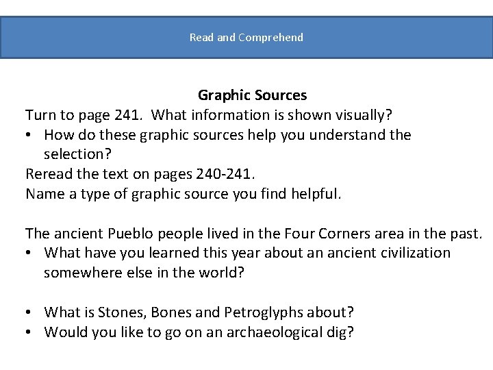 Read and Comprehend Graphic Sources Turn to page 241. What information is shown visually?