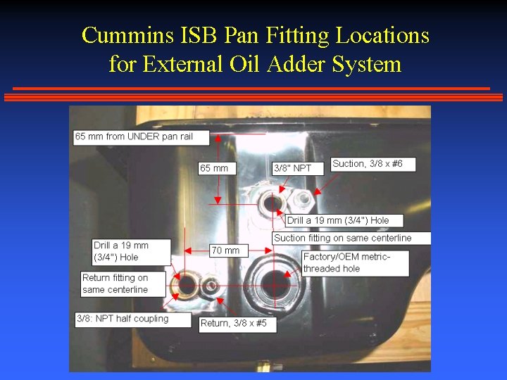 Cummins ISB Pan Fitting Locations for External Oil Adder System 