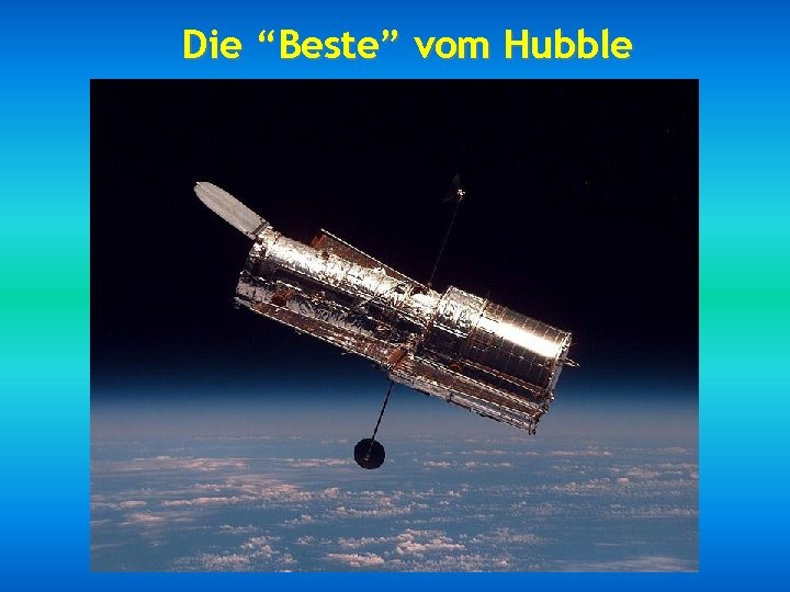 Die “Beste” vom Hubble 