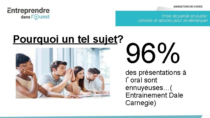 Prise de parole en public: conseils et astuces pour se démarquer Pourquoi un tel