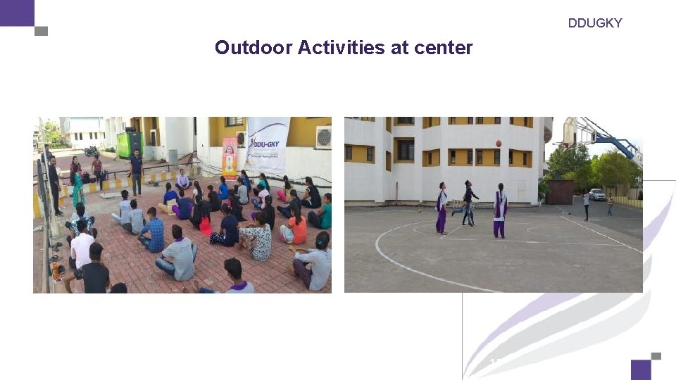 DDUGKY Outdoor Activities at center 15 