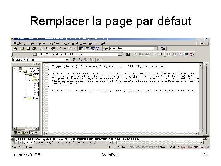 Remplacer la page par défaut jc/md/lp-01/05 Web. Pad 21 