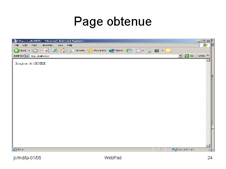 Page obtenue jc/md/lp-01/05 Web. Pad 24 