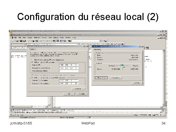 Configuration du réseau local (2) jc/md/lp-01/05 Web. Pad 34 