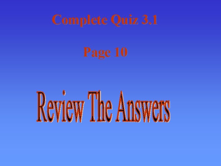 Complete Quiz 3. 1 Page 10 