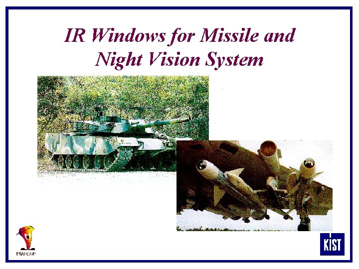 IR Windows for Missile and Night Vision System 