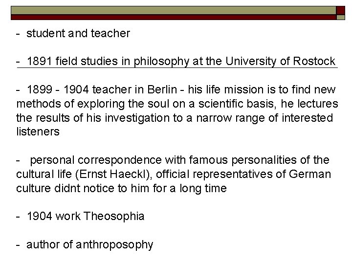 - student and teacher - 1891 field studies in philosophy at the University of