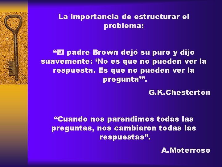 La importancia de estructurar el problema: “El padre Brown dejó su puro y dijo