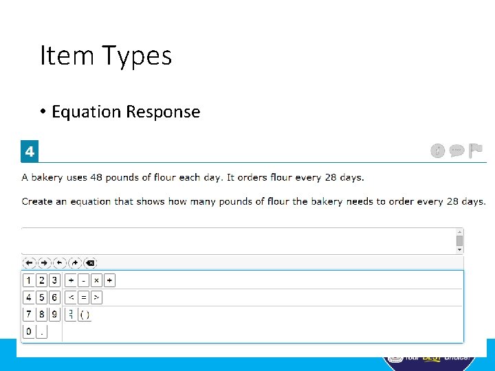 Item Types • Equation Response 