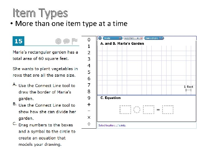 Item Types • More than one item type at a time 