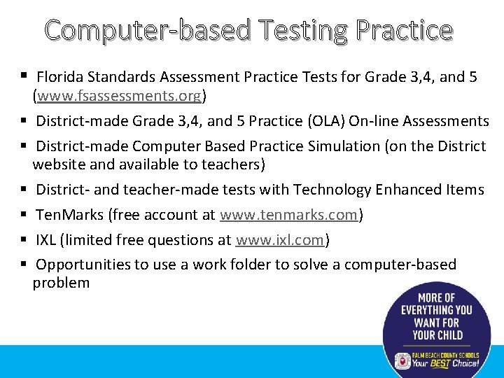 Computer-based Testing Practice § Florida Standards Assessment Practice Tests for Grade 3, 4, and