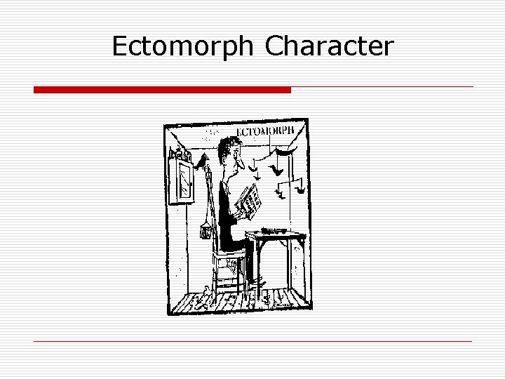 Ectomorph Character 