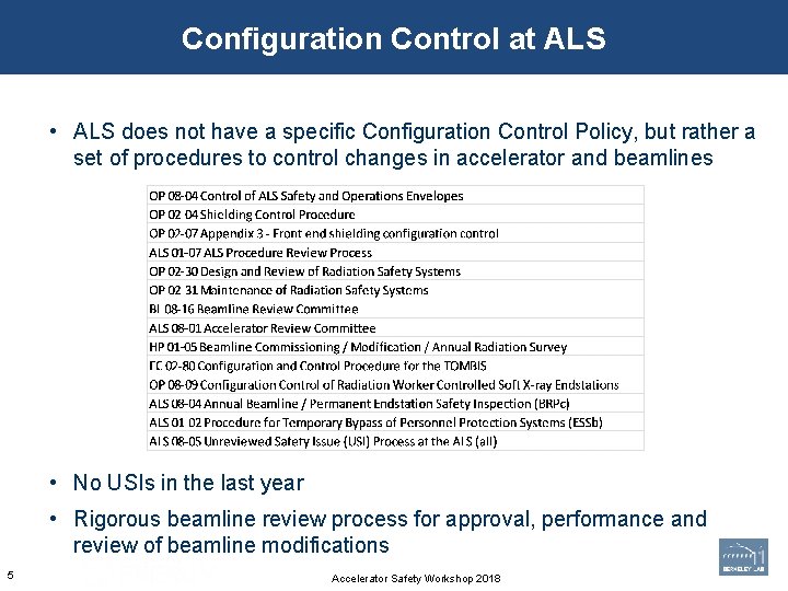 Configuration Control at ALS • ALS does not have a specific Configuration Control Policy,