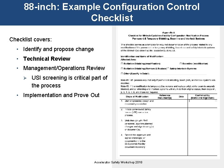 88 -inch: Example Configuration Control Checklist covers: • Identify and propose change • Technical