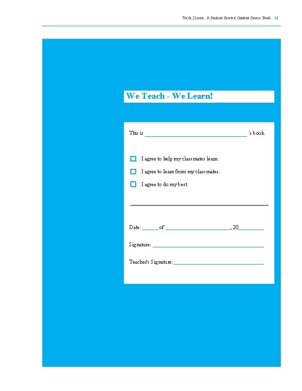 Teach | Learn. A Student Created Content Course Book - 13 We Teach -