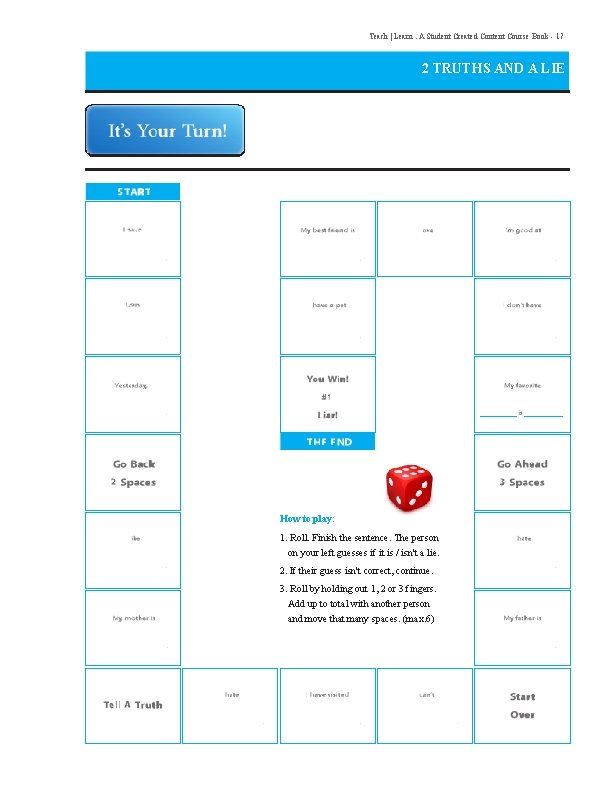 Teach | Learn. A Student Created Content Course Book - 17 2 TRUTHS AND