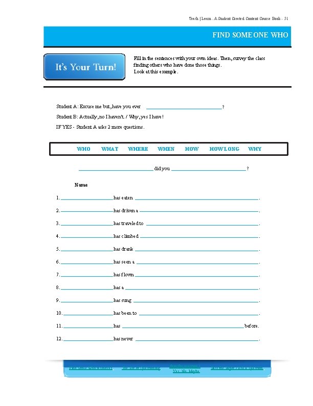Teach | Learn. A Student Created Content Course Book - 51 FIND SOMEONE WHO