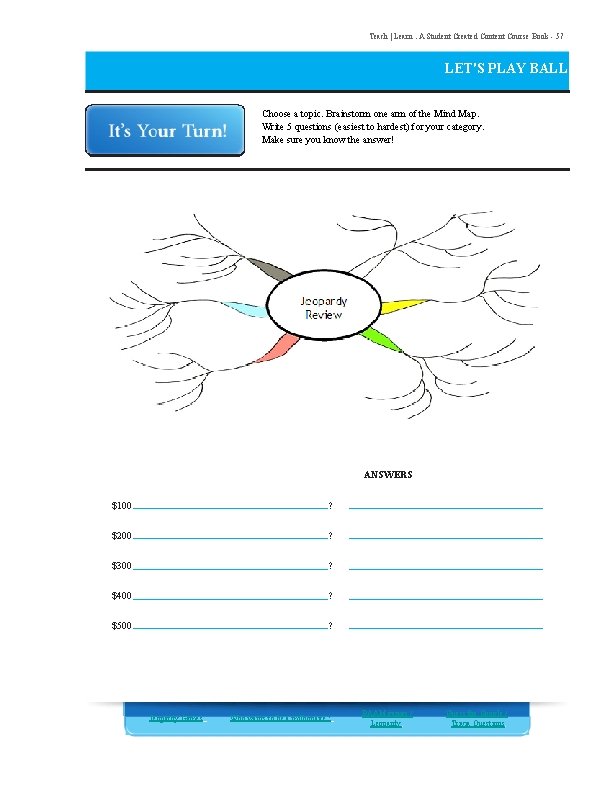 Teach | Learn. A Student Created Content Course Book - 57 LET'S PLAY BALL!