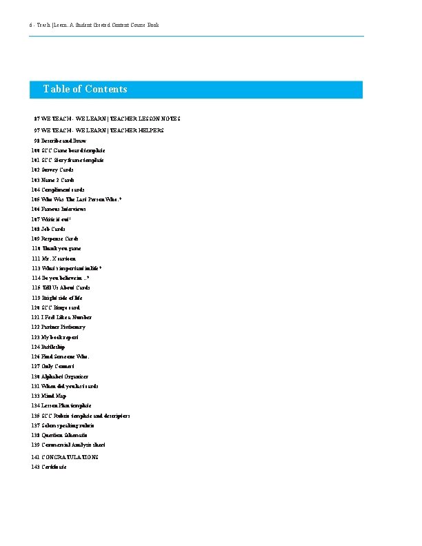 6 - Teach | Learn. A Student Created Content Course Book Table of Contents