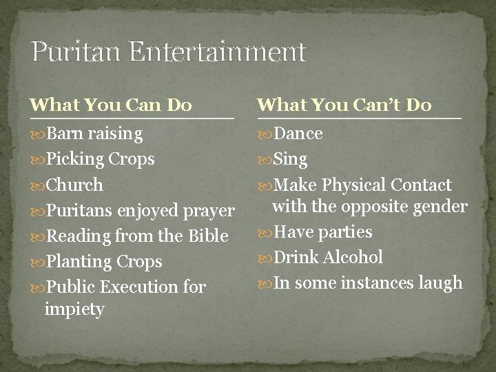 Puritan Entertainment What You Can Do What You Can’t Do Barn raising Dance Picking