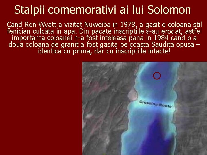 Stalpii comemorativi ai lui Solomon Cand Ron Wyatt a vizitat Nuweiba in 1978, a