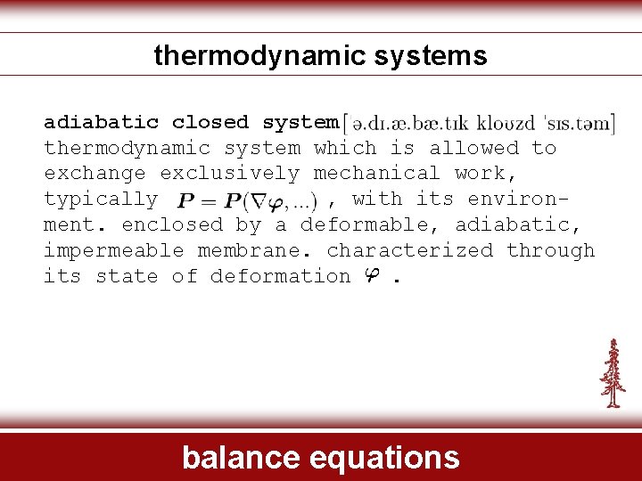 thermodynamic systems adiabatic closed system thermodynamic system which is allowed to exchange exclusively mechanical