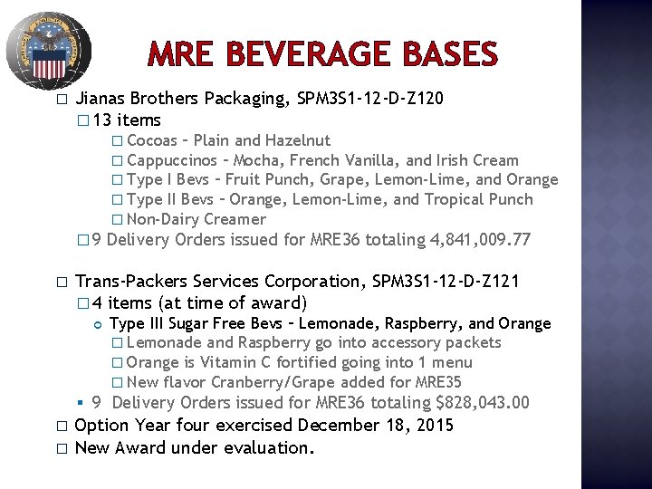 MRE BEVERAGE BASES � Jianas Brothers Packaging, SPM 3 S 1 -12 -D-Z 120