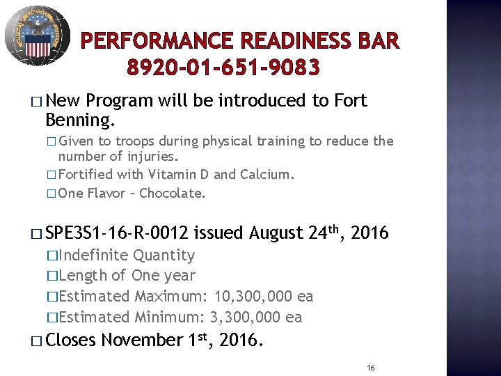 PERFORMANCE READINESS BAR 8920 -01 -651 -9083 � New Program will be introduced to