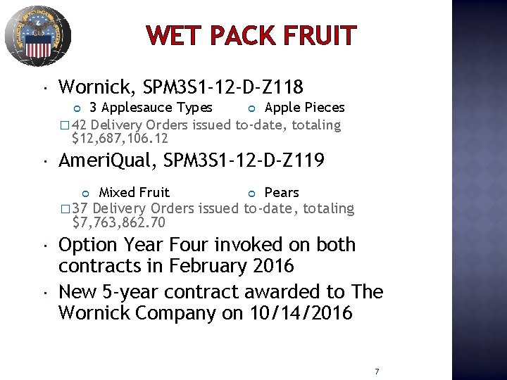 WET PACK FRUIT Wornick, SPM 3 S 1 -12 -D-Z 118 3 Applesauce Types