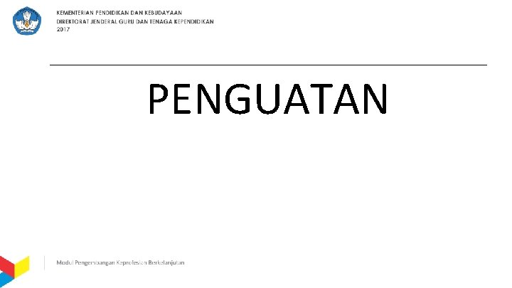 PENGUATAN 