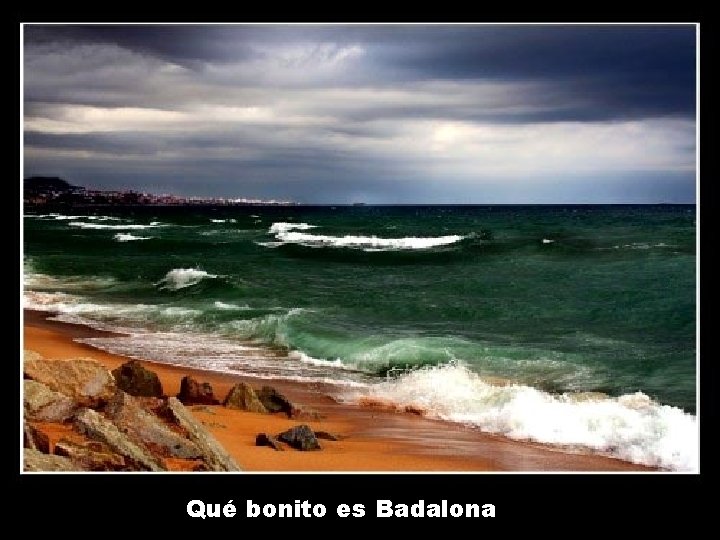 Qué bonito es Badalona 