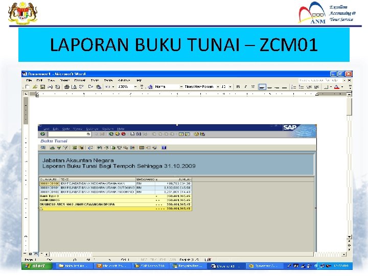 LAPORAN BUKU TUNAI – ZCM 01 