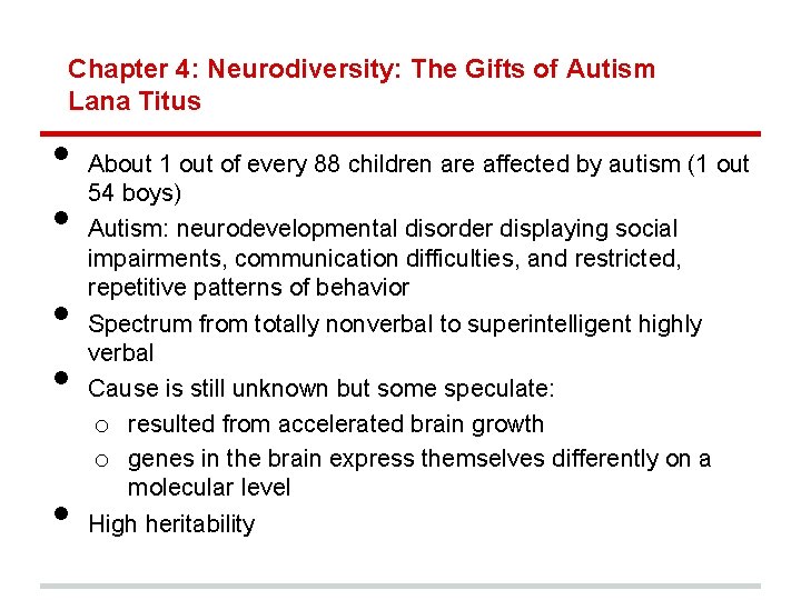 Chapter 4: Neurodiversity: The Gifts of Autism Lana Titus • • • About 1