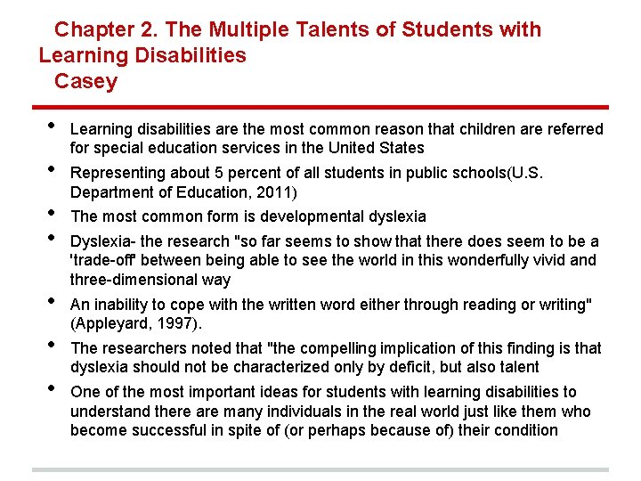 Chapter 2. The Multiple Talents of Students with Learning Disabilities Casey • • Learning