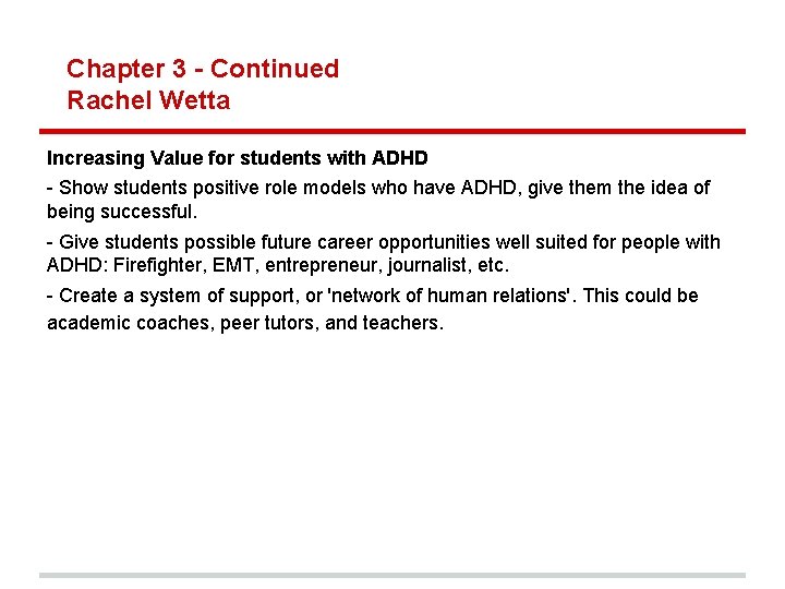 Chapter 3 - Continued Rachel Wetta Increasing Value for students with ADHD - Show