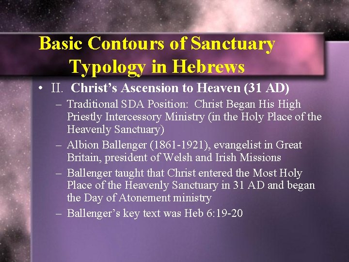 Basic Contours of Sanctuary Typology in Hebrews • II. Christ’s Ascension to Heaven (31