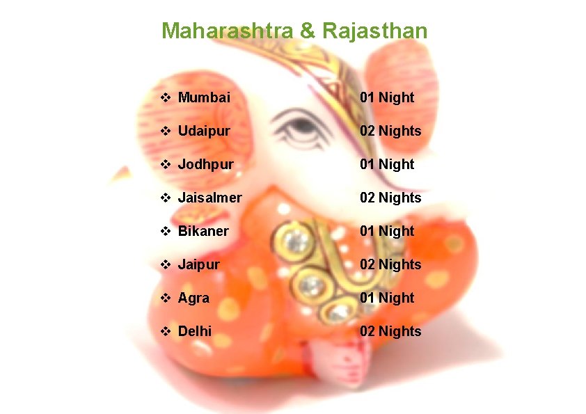 Maharashtra & Rajasthan v Mumbai 01 Night v Udaipur 02 Nights v Jodhpur 01