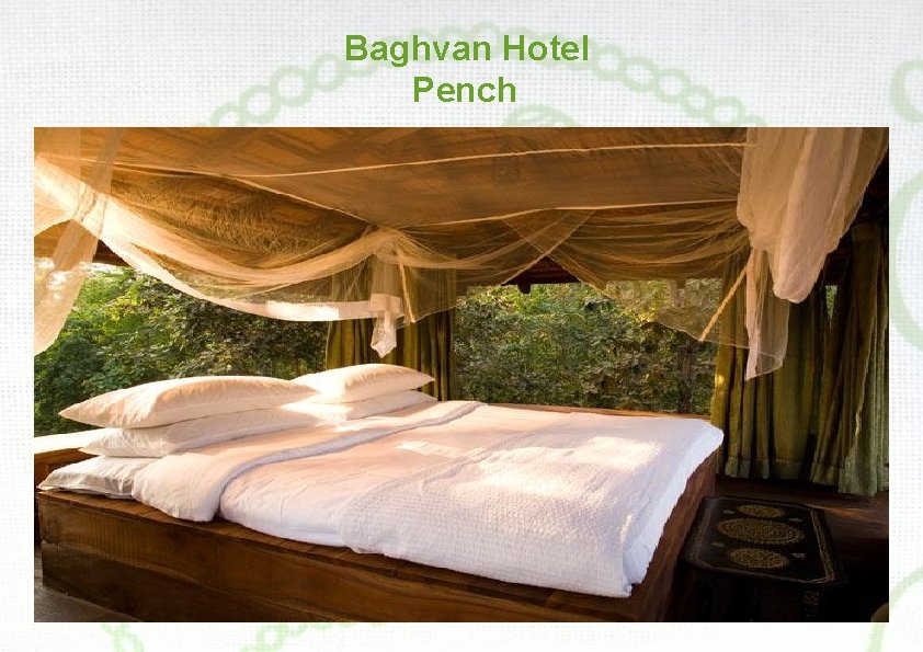 Baghvan Hotel Pench 