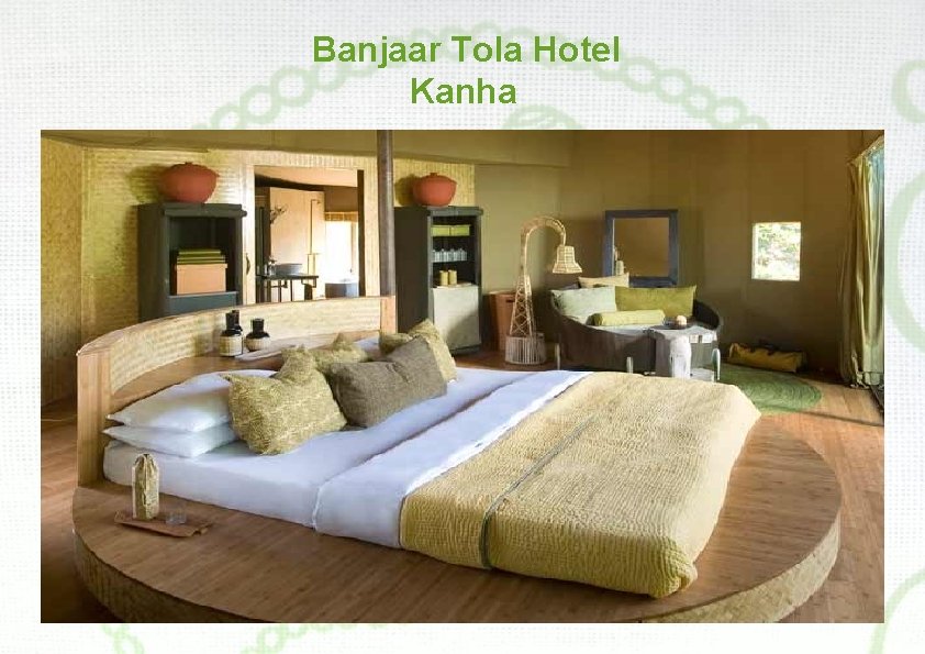 Banjaar Tola Hotel Kanha 
