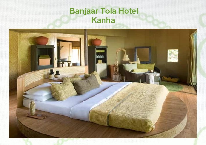 Banjaar Tola Hotel Kanha 