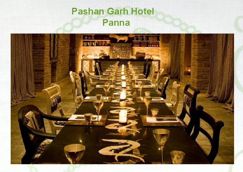 Pashan Garh Hotel Panna 