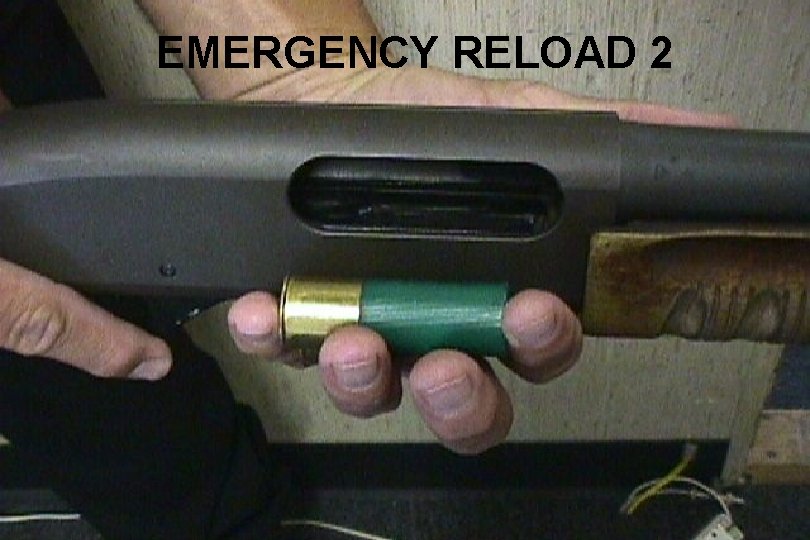 EMERGENCY RELOAD 2 