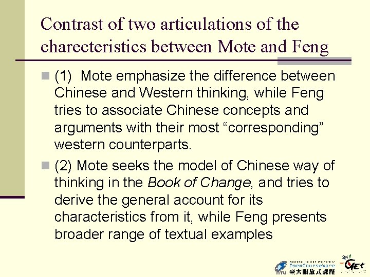 Contrast of two articulations of the charecteristics between Mote and Feng n (1) Mote