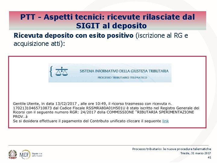 Percorsi PTT - Aspetti tecnici: ricevute rilasciate dal SIGIT al deposito Ricevuta deposito con