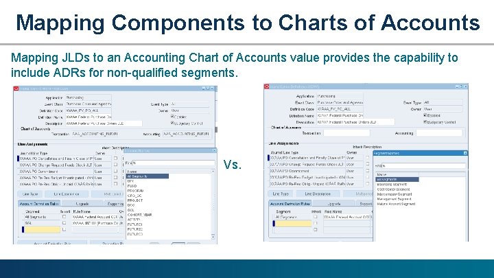 Mapping Components to Charts of Accounts Mapping JLDs to an Accounting Chart of Accounts