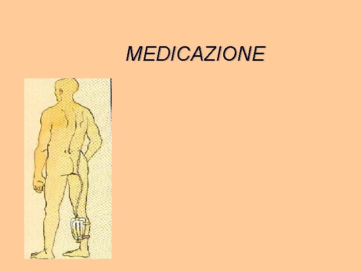 MEDICAZIONE 