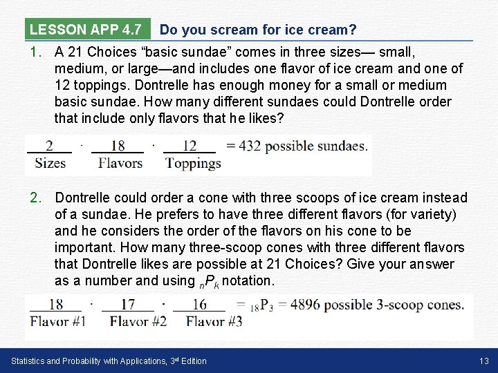 LESSON APP 4. 7 Do you scream for ice cream? 1. A 21 Choices