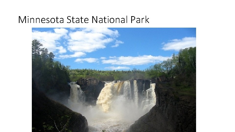 Minnesota State National Park 