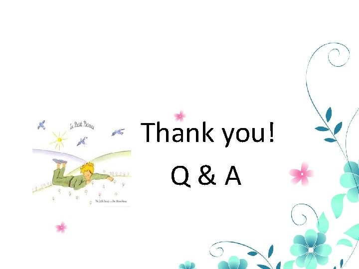 Thank you! Q & A 