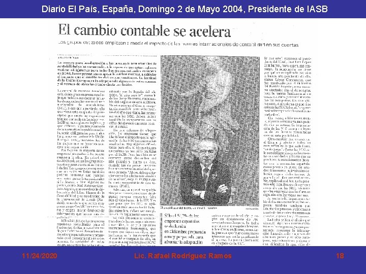 Diario El País, España, Domingo 2 de Mayo 2004, Presidente de IASB 11/24/2020 Lic.